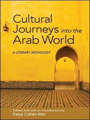 cover image of Cultural Journeys into the Arab World